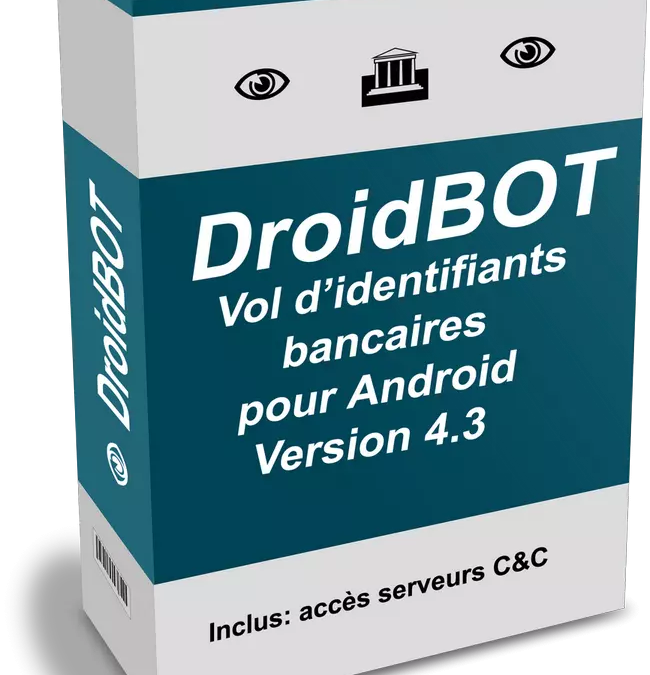 Un MaaS qui tue: Droidbot